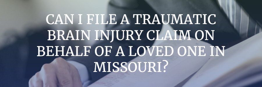 who can file a traumatic brain injury in Missouri?